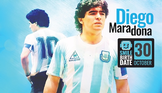 Smile Birthdate: 30 ตุลาคม - Diego Maradona